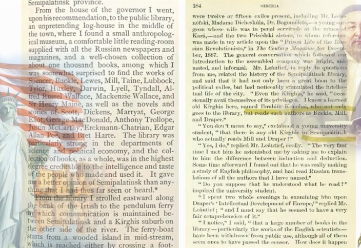 Абаймен сұхбаттасқан американдық жұрналист Джордж Кеннан бүй дейді